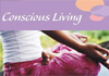 Thumbnail picture for Conscious Living