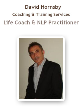 Profile picture for David Hornsby Life Coach & NLP Practitioner