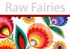 Thumbnail picture for Raw Fairies