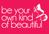 Thumbnail picture for Be your own kind of Beautiful