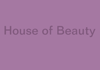 Thumbnail picture for House of Beauty