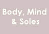 Thumbnail picture for Body, Mind & Soles